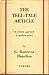 The Tell-Tale Article. A critical approach to modern poetry by G. Rostrevor Hamilton