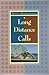 Long Distance Calls