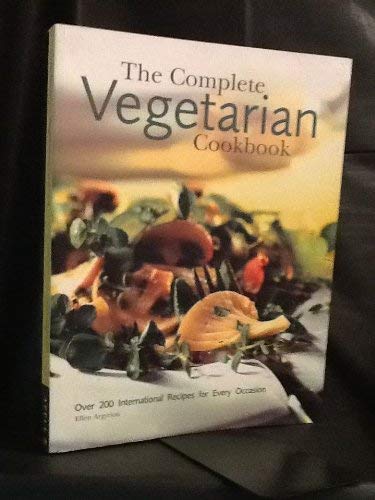 The Complete Vegetarian Cookbook: Over 200 International Recipes for Every Occasion (Paperback)