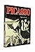 Picasso: His Life and Art