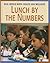 Lunch by the Numbers (Real World Math: Health and Wellness) by Cecilia Minden (2007-08-06)