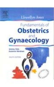 Llewellyn-Jones Fundamentals of Obstetrics and Gynaecology (Unknown Binding)