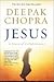 Jesus (09) by Chopra, Deepak [Paperback (2009)]