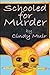 Schooled for Murder