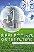 Reflecting on the Future of Academic and Public Libraries(Paperback) - 2013 Edition