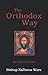 The Orthodox Way