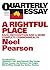 Quarterly Essay 55 a Rightful Place: Race, Recognition, and a More Complete Commonwealth by Noel Parson (2014-09-11)