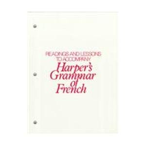 Readings (with Lessons) for Harper's Grammar of French
