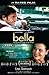 Bella: a novelization of the award-winning movie by Samson, Lisa, Metanoia Films (2008) Paperback