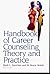 Handbook of Career Counseling Theory and Practice by Mark L. Savickas (1996-04-24)