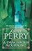 A Dangerous Mourning (William Monk) by Anne Perry by Anne Perry A Dangerous Mourning (William Monk) by Anne Perry by Anne Perry