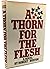 A Thorn for the Flesh by Robert Boston