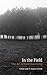 In The Field: The Art of Field Recording by Cathy Lane (2013-02-18)
