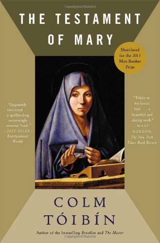 The Testament of Mary: A Novel by Colm Toibin