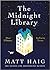 The Midnight Library by Matt Haig