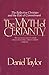 The Myth of Certainty: The Reflective Christian and Risk of Commitment by Daniel Taylor (1986-04-27)