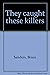They caught these killers by Bruce Sanders