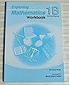 Exploring Mathematics (1B Workbook)