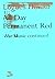 Rare All Day Permanent Red. [Paperback] Logue, Christopher