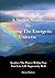 A Simple Guide to Voyaging the Energetic Universe: Awaken to the Power Within You and Live Life Supremely Well by Michael Webster (2014-09-30)