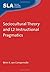 Sociocultural Theory and L2 Instructional Pragmatics (Second Language Acquisition) by R?i A. van Compernolle (2014-02-05)