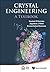 By Gautam R Desiraju Crystal Engineering: A Textbook (1st Frist Edition) [Paperback]