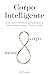 Corpo Intelligente by Ale Demaria