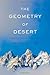 The Geometry of Desert Hardcover – September 7, 2012