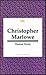 [Christopher Marlowe] (By: Thomas Healy) [published: September, 1996]