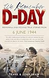 We Remember D-Day...