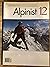 Alpinist 12, Autumn 2005 by Christian Beckwith