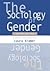 Sociology of Gender 2ND EDITION