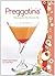 Preggatinis by Natalie Bovis-Nelson (2009) Paperback