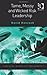 Tame, Messy and Wicked Risk Leadership (Advances in Project Management) by David Hancock (1-Nov-2010) Paperback
