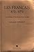 Les Français, 1976-1979 [i....