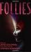 Follies (Playwrights Canada Press) by Stephen Sondheim (2000-12-01)