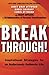 Breakthrough!: Inspirational Strategies for an Audaciously Authentic Life by Janet Bray Attwood (2013-09-12)