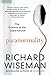 Paranormality: The Science of the Supernatural by Richard Wiseman (2015-01-15)