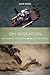 On Migration: Dangerous Journeys and the Living World by Ruth Padel (2014-09-09)