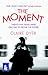 The Moment (Large Print Edition)