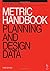 Metric Handbook: Planning a...