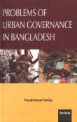 Problems of Urban Governance in Bangladesh (Hardcover)