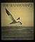The Sea Has Wings (A Sunrise Book)