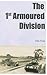 The 1st Armoured Division b...