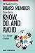 What Every Board Member Needs to Know, Do, and Avoid: A 1-Hour Guide