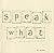 Speak what by Marco Micone ...