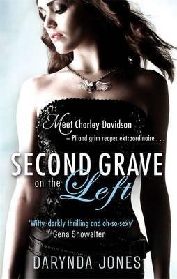 [Second Grave on the Left] (By: Darynda Jones) [published: January, 2012]