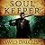 Soulkeeper: The Keepers, Book 1
