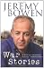 War Stories by Jeremy Bowen