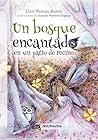 Un bosque encanta...
